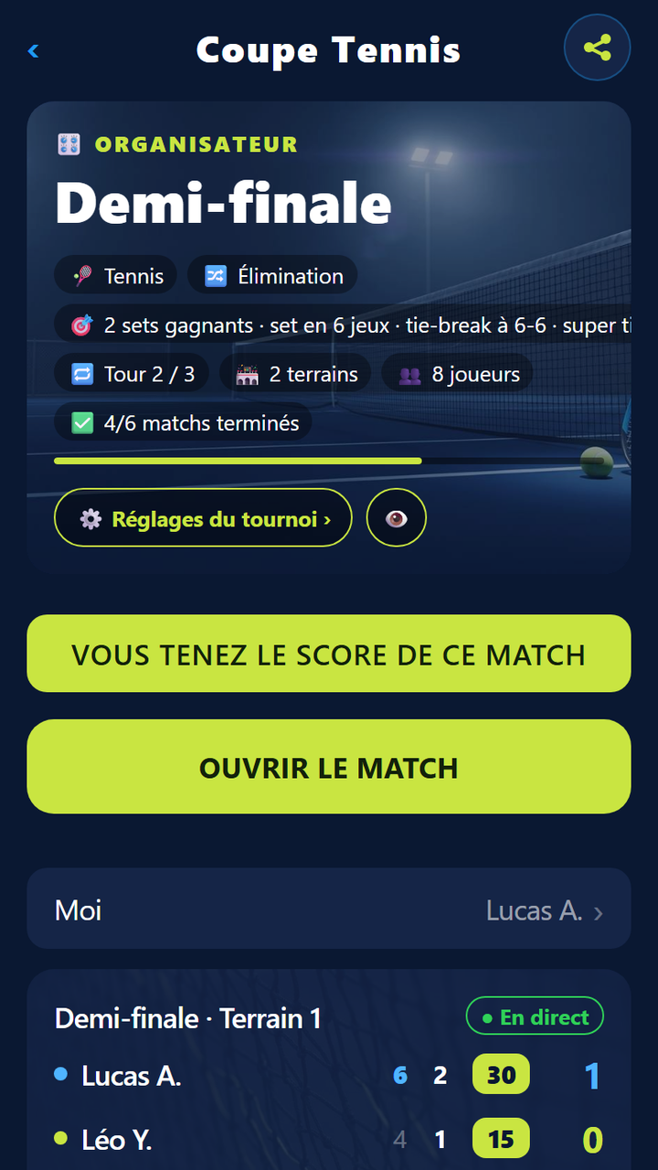 Écran de l&rsquo;organisateur : élimination au tennis, règle des sets classiques et demi-finale en direct